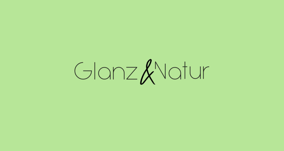 Glanz&Natur