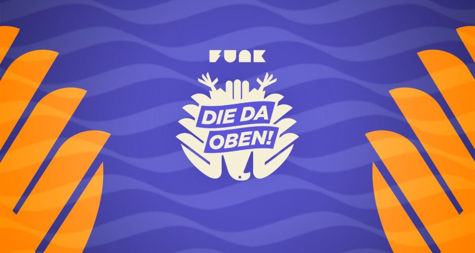 DIE DA OBEN!