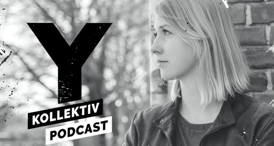 „Y-Kollektiv – Der Podcast“ startet am 24. November 2020