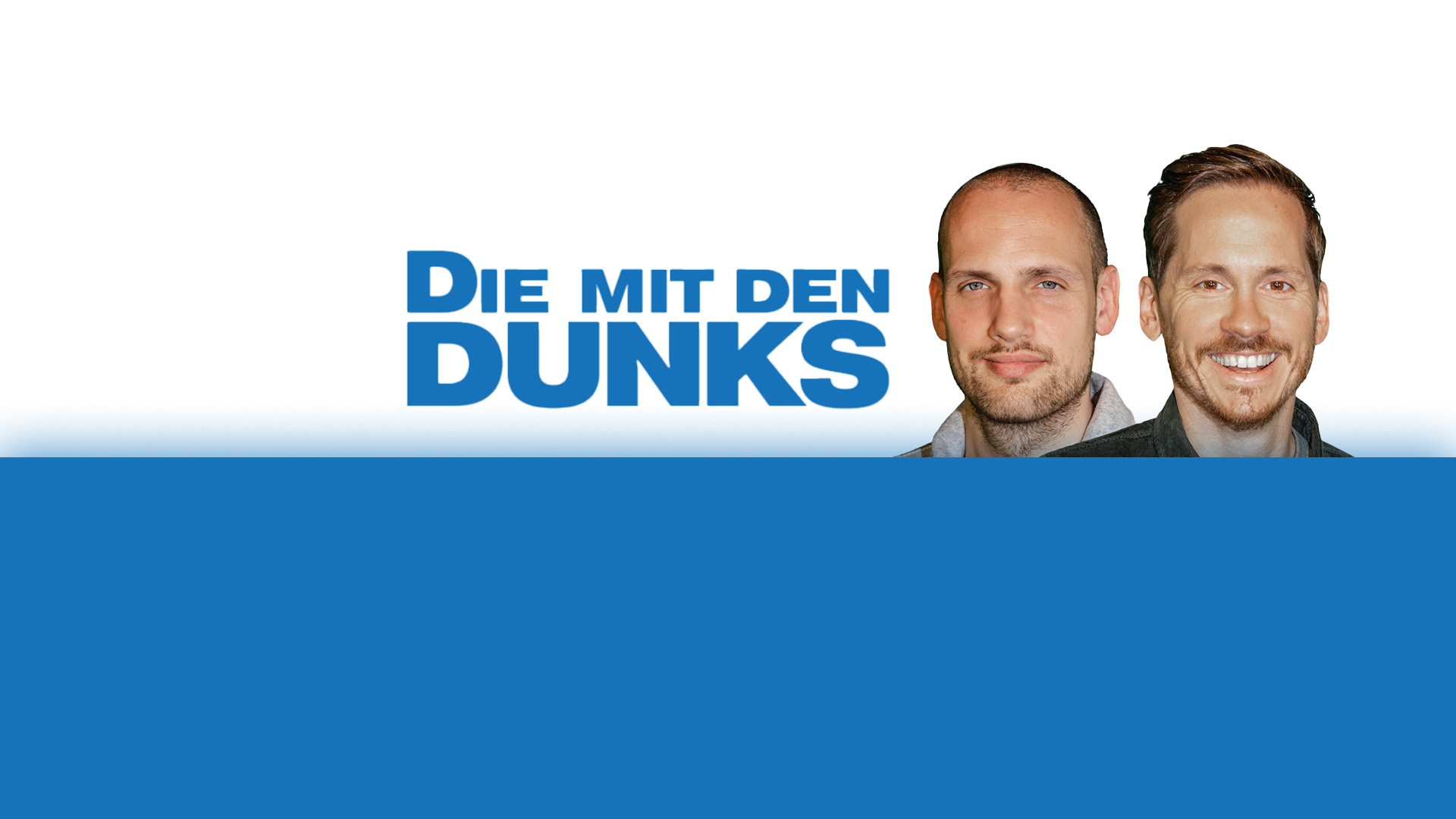 Die mit den Dunks