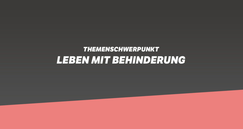 funk Schwerpunkt: Leben mit Behinderung