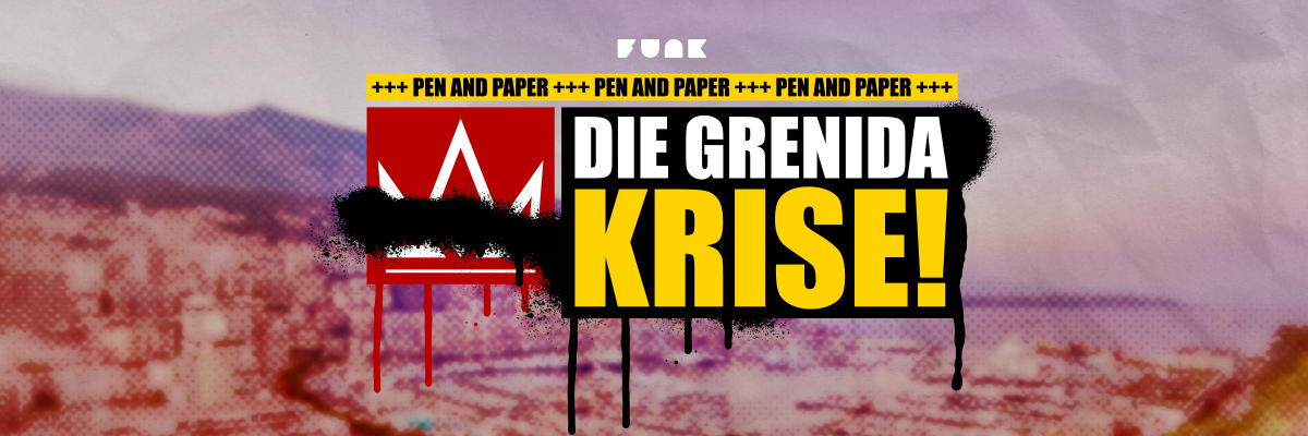 „Die Grenida Krise“ – Ein Pen-&-Paper-Abenteuer zum Thema Fake News
