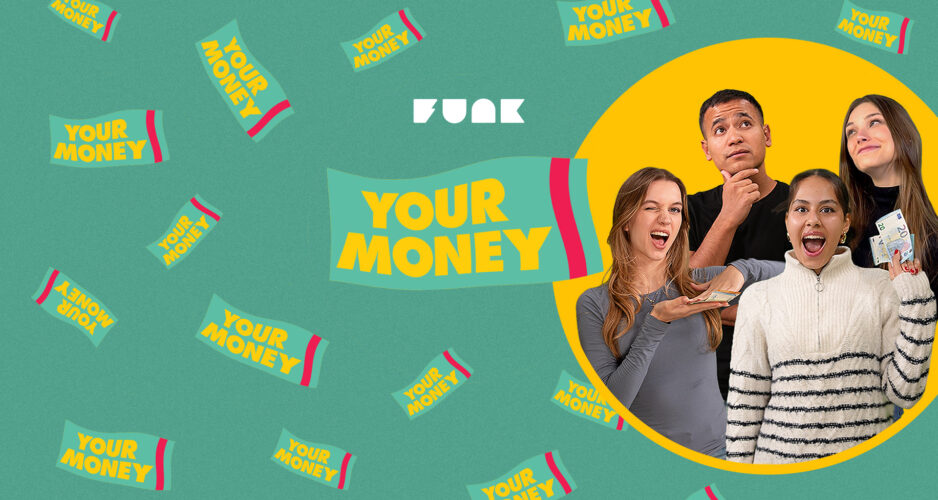 Your Money