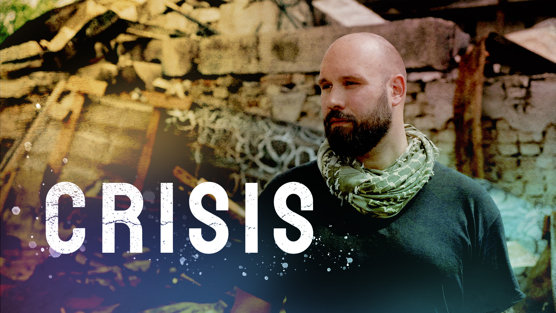 Crisis – Hinter der Front: Einblicke in Konflikt- und Krisengebiete