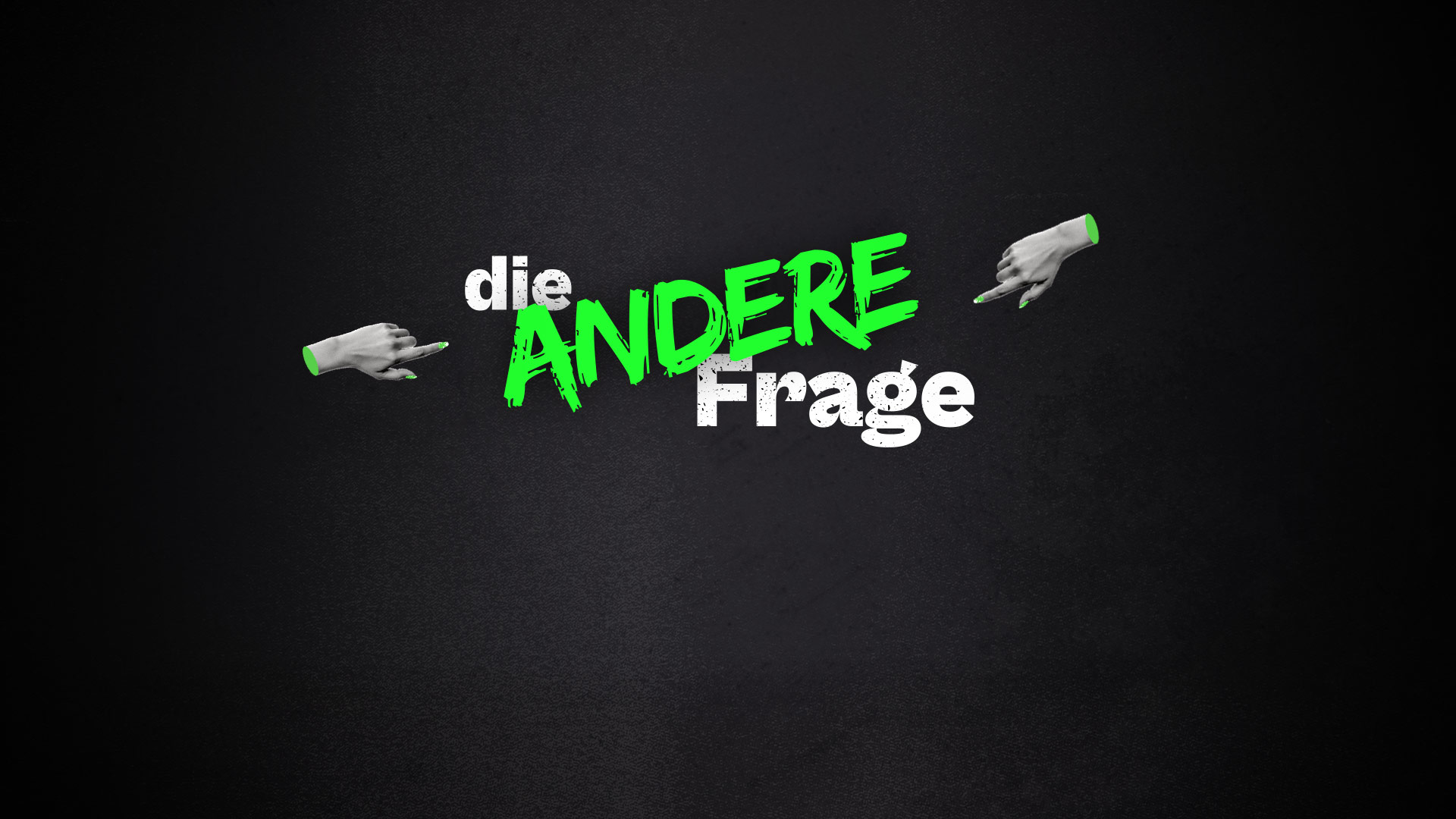 Die andere Frage