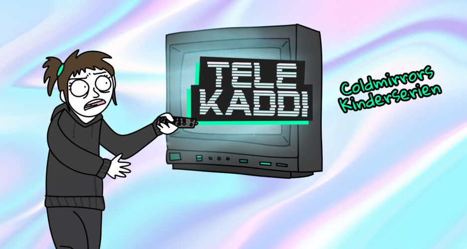 Neuer Coldmirror-Podcast bei funk: TELEKADDI nimmt Kinderserien unter die Lupe 