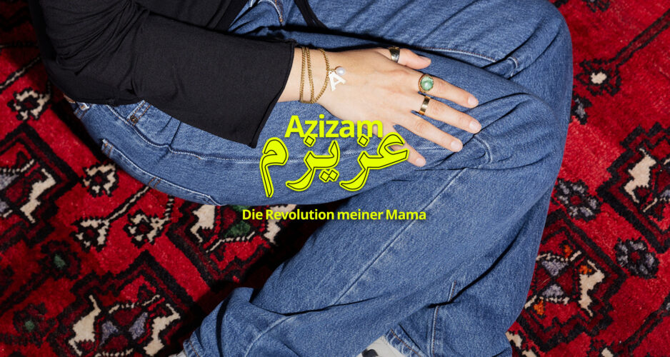 Neuer funk-Podcast „Azizam – Die Revolution meiner Mama“: Zwischen Protest, Exil und Identität